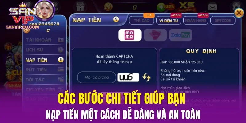 Các bước chi tiết giúp bạn nạp tiền một cách dễ dàng và an toàn